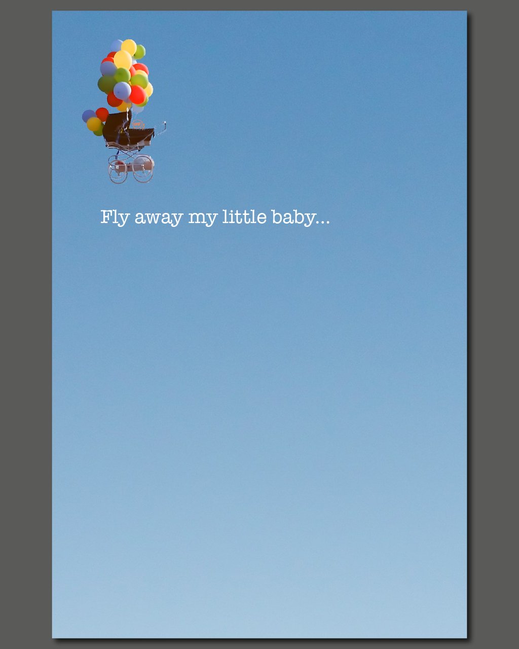 Surreal image of a vintage baby stroller floating in a blue sky with colorful balloons and text.
