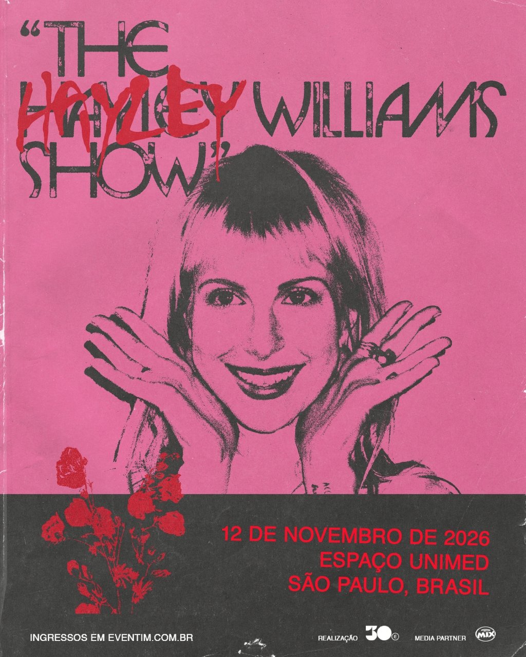 Pôster em estilo punk-rock com fundo rosa vibrante, anunciando "The Hayley Williams Show"
