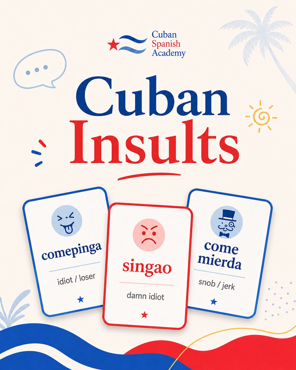 Cuban Spanish Academy graphic teaching common Cuban insults with translations for educational slang learning.