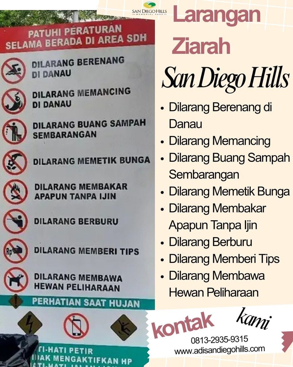 Plang Resmi Aturan, Etika dan larangan Ziarah di Setiap Mansion San Diego Hills Karawang