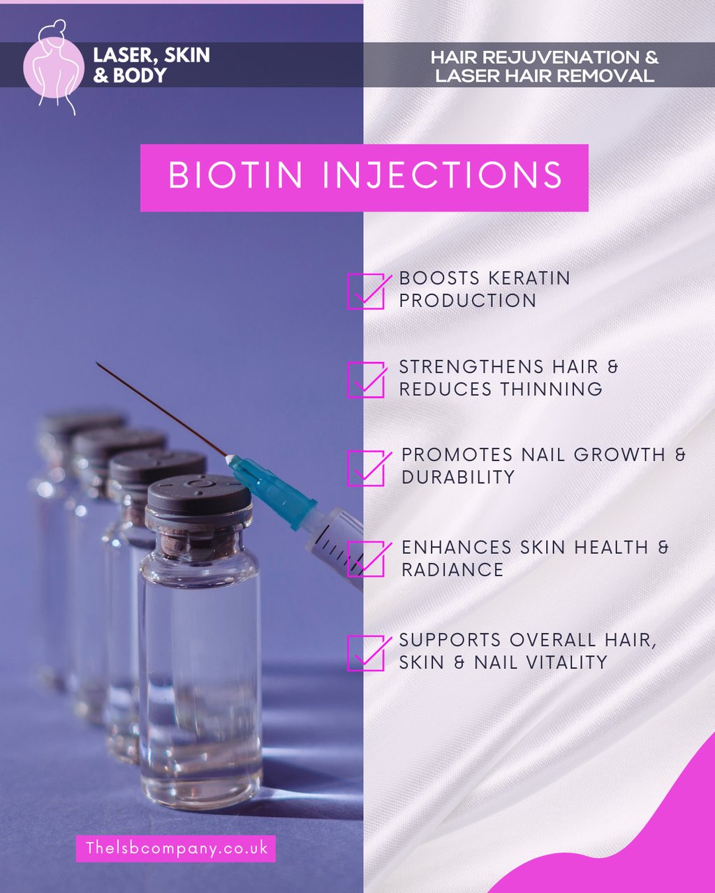 t	Professional Biotin Injections for hair rejuvenation and skin health at Laser Skin & Body Oldham.