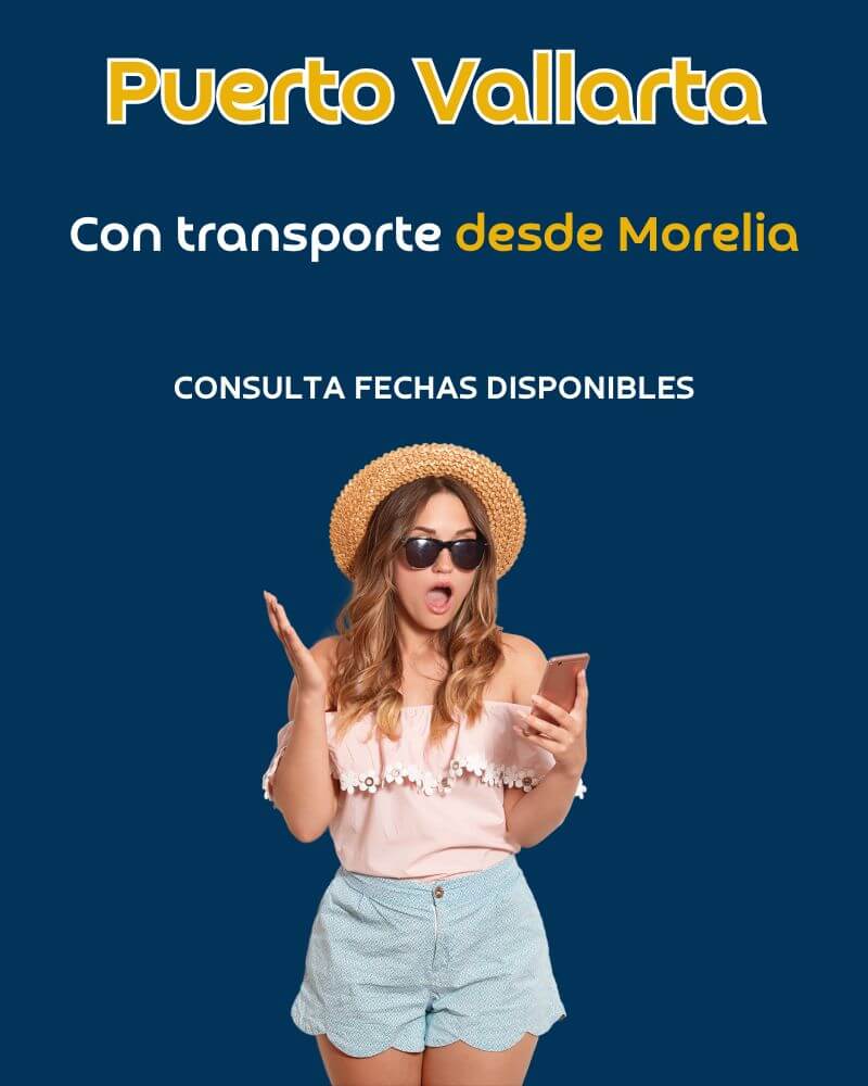 viajes a puerto vallarta saliendo de morelia - oferta 2