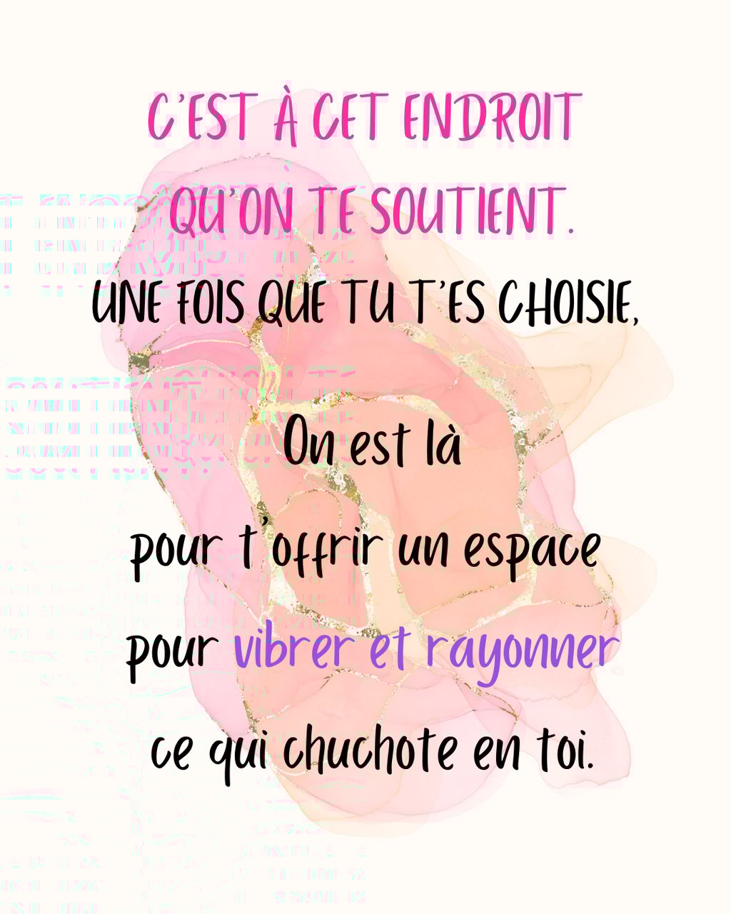 seance de coeur a coeur on te soutient une fois que tu t'es choisie
