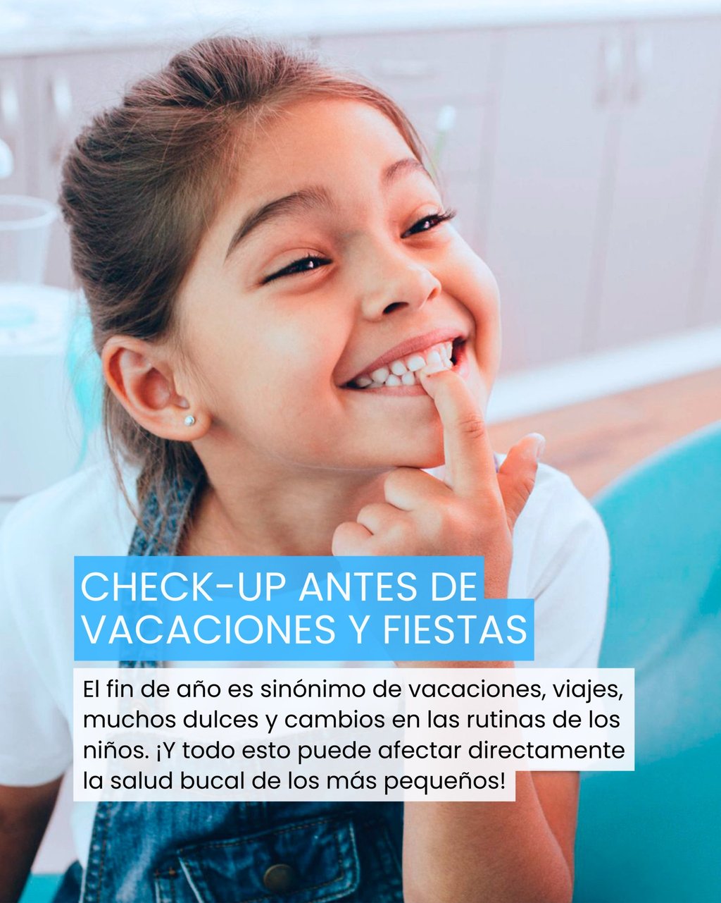 Salud Bucal en los niños - Confianza y Seguridad