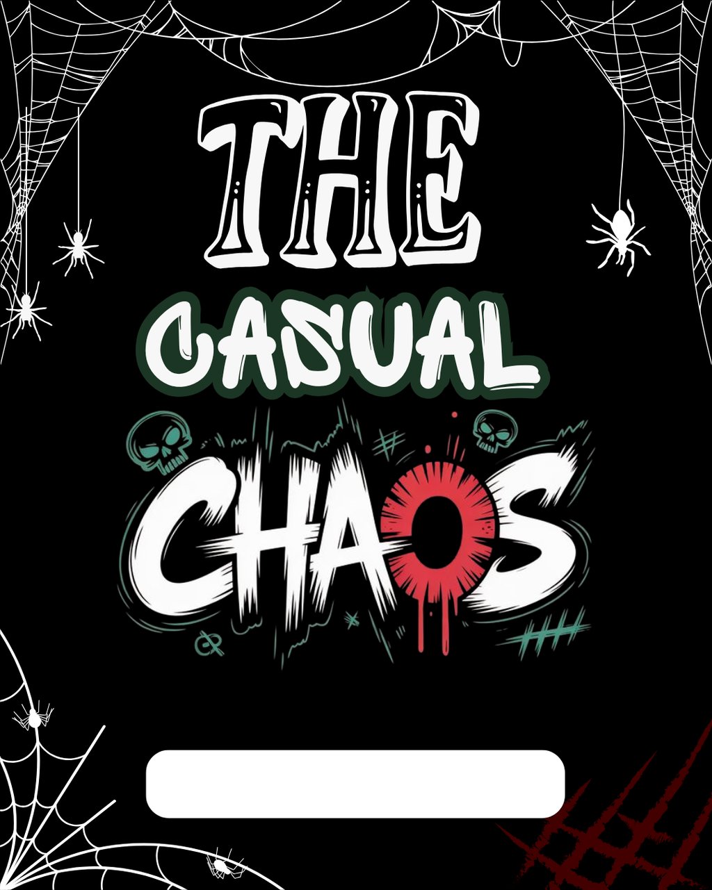 The Casual Chaos