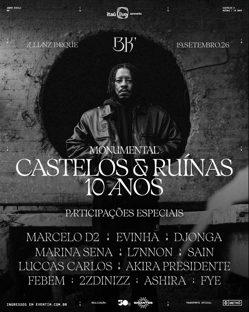 Cartaz do show do rapper BK em preto e branco com a data e nome dos convidados.