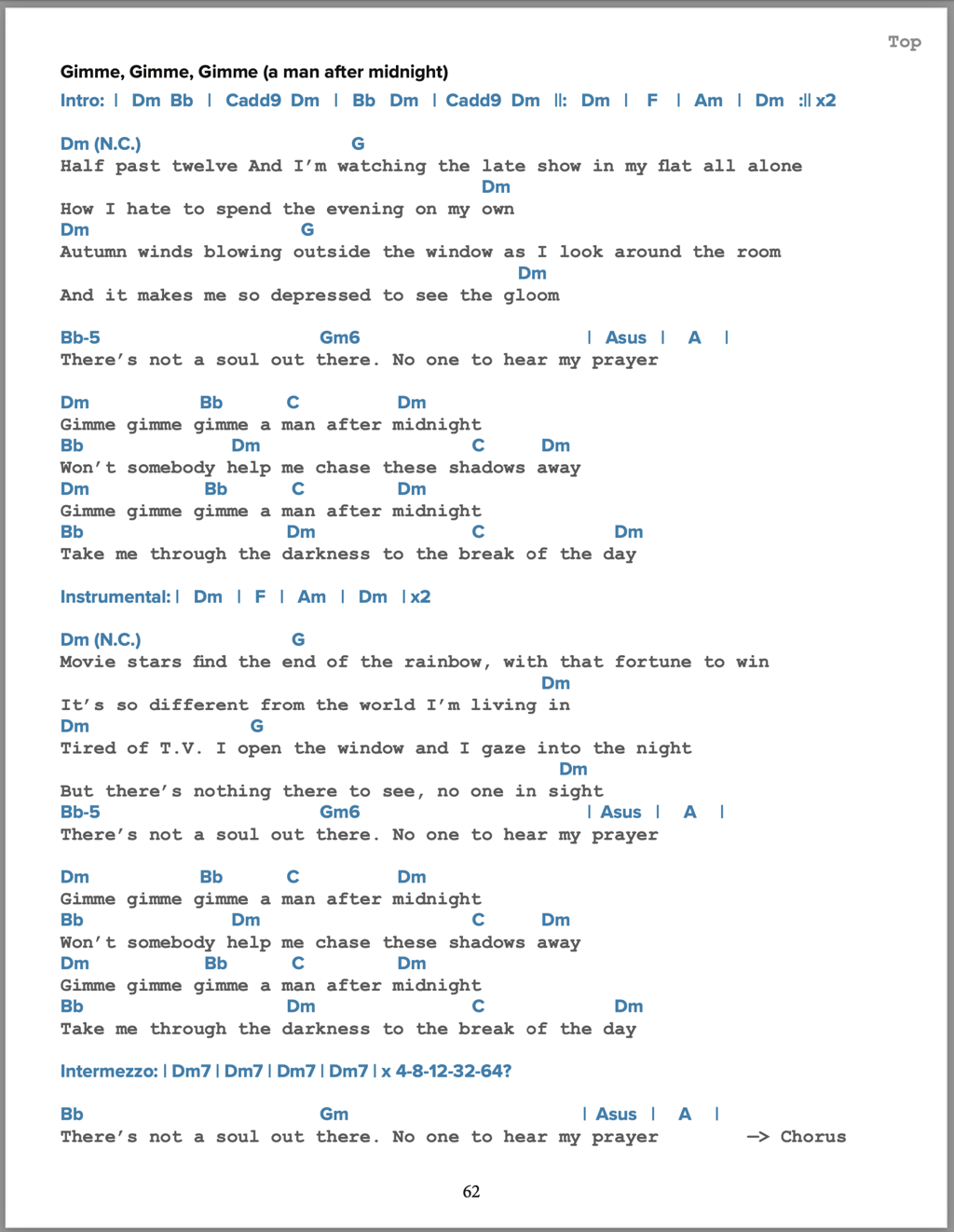 Chords and lyrics to the song Gimme, Gimme, Gimme, (A Man After Midnight), by ABBA.