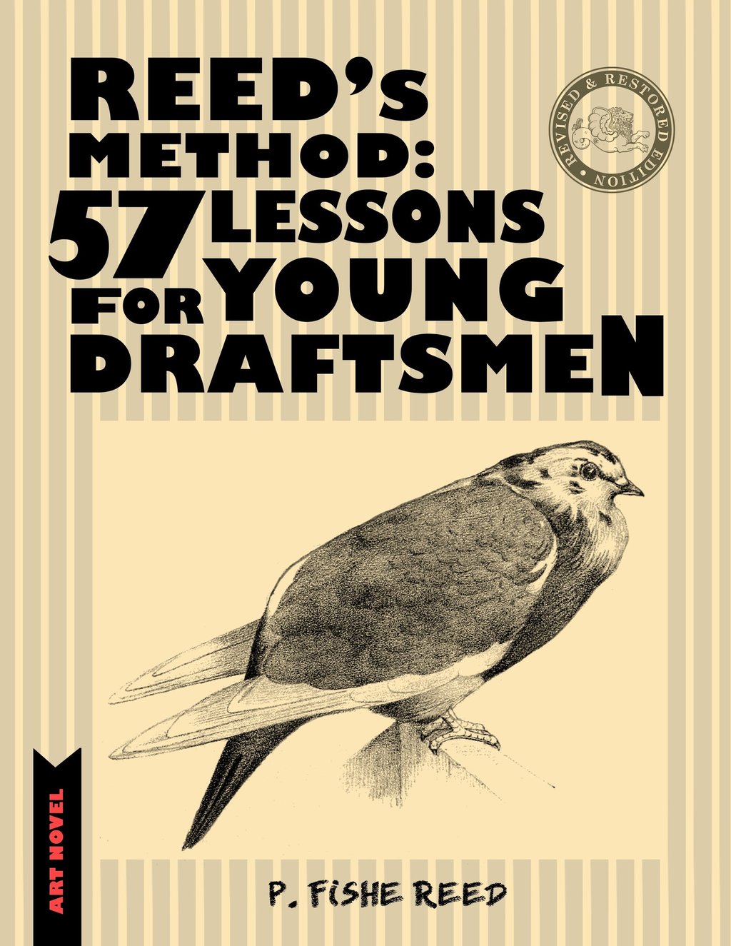 Reed's Method: 57 Lessons for Young Draftsmen by P. Fishe Reed