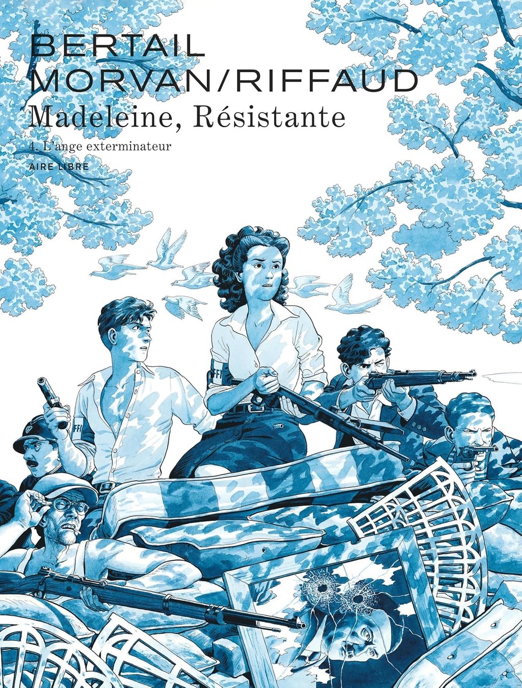 Première de couverture du tome 4 de la BD Madeleine résistante