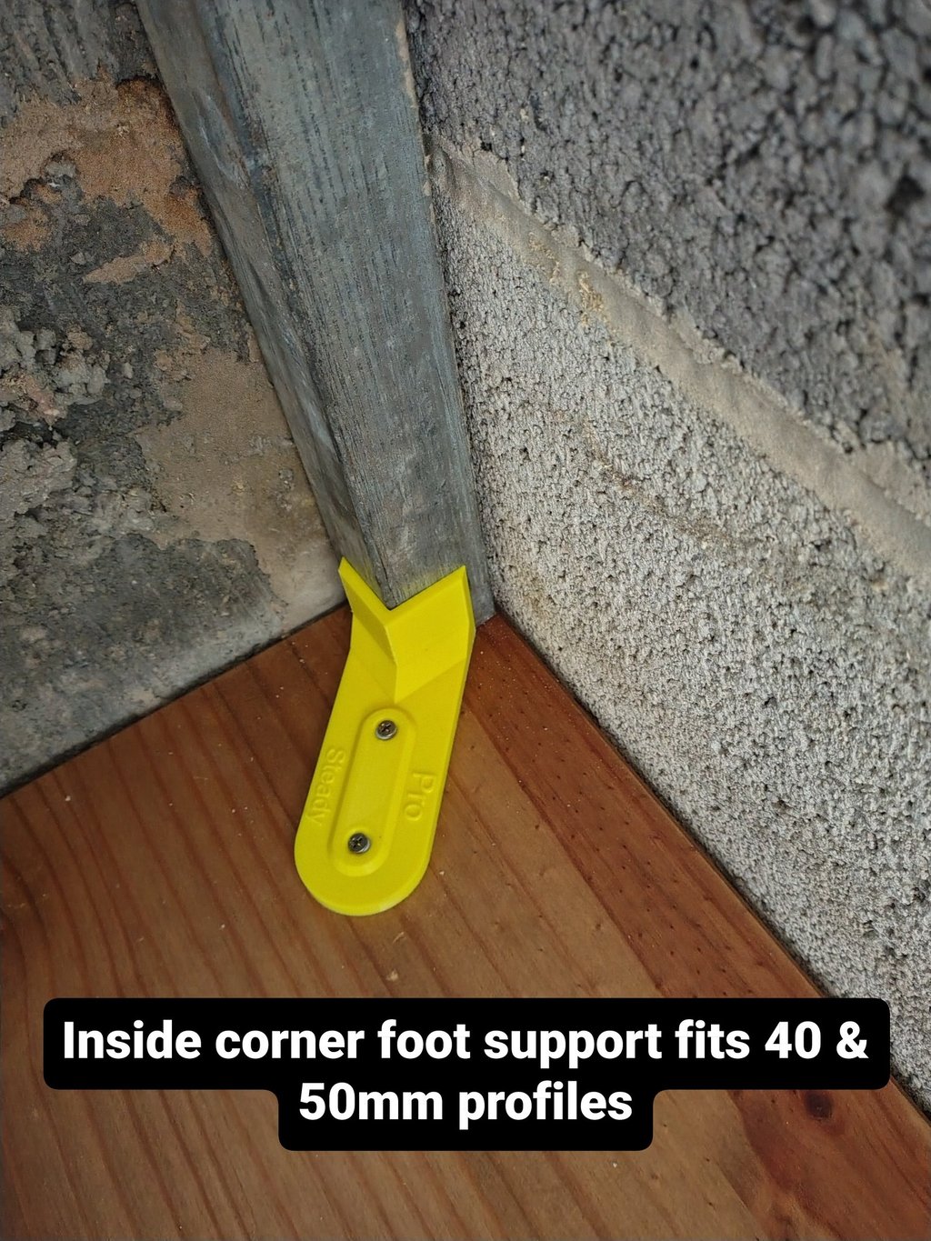 Inside corner foot support which fits both 40 & 50mm profiles