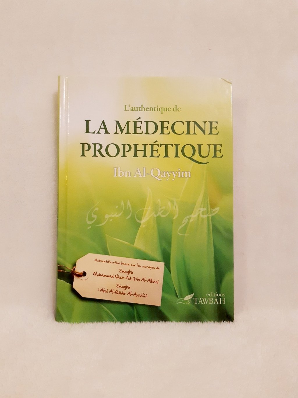 Couverture du livre La médecine prophétique d'Ibn Al Qayyim