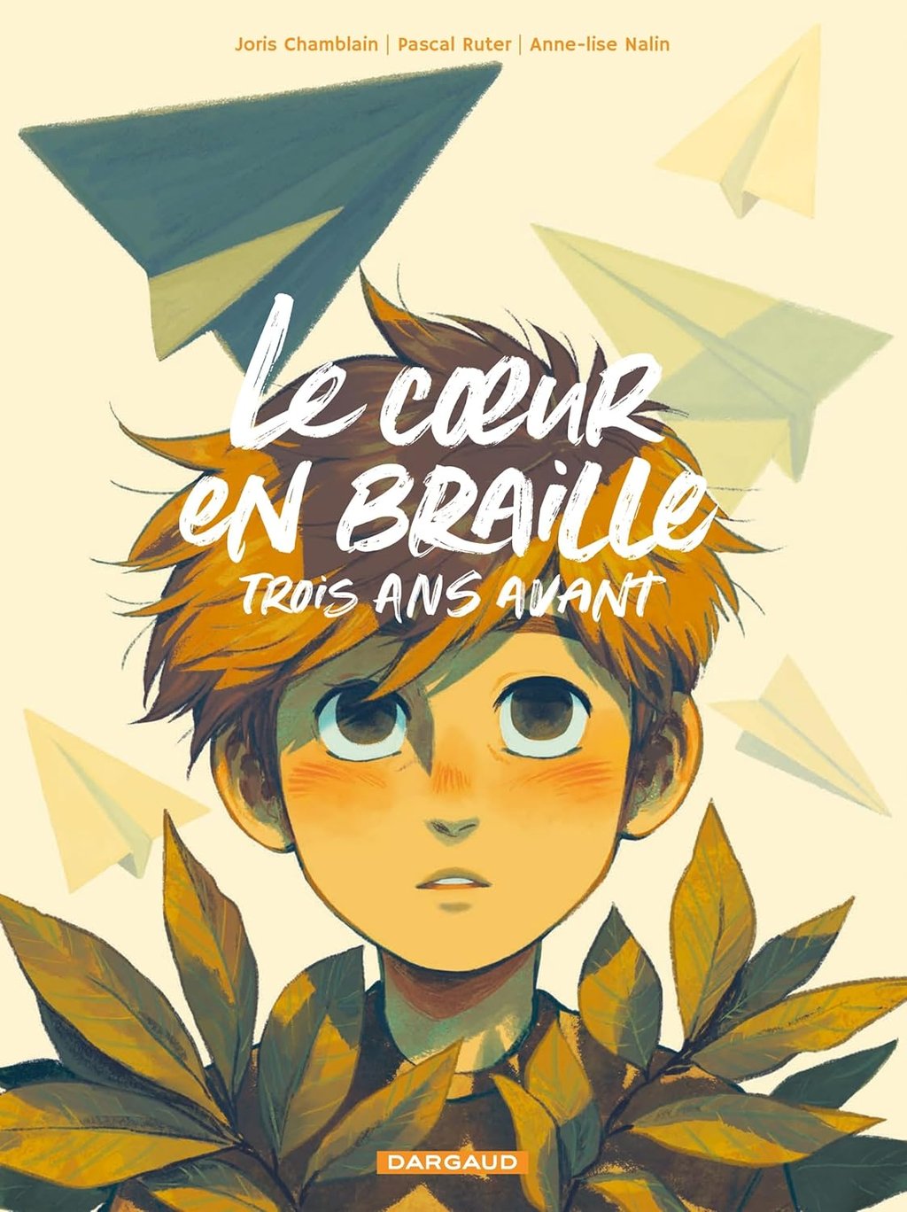 Première de couverture de la BD Le coeur en braille trois ans avant