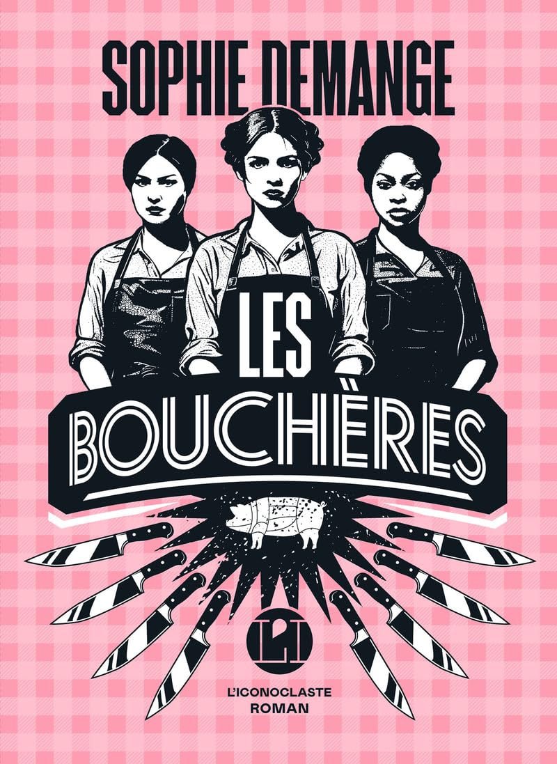Première de couverture du roman Les bouchères