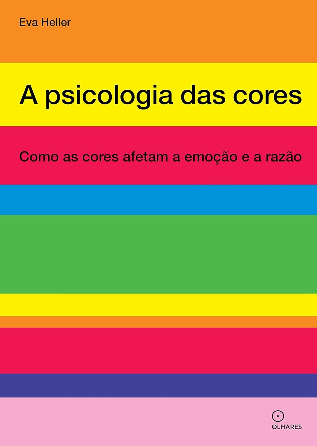 Livro A Psicologia das Cores - por Eva Heller