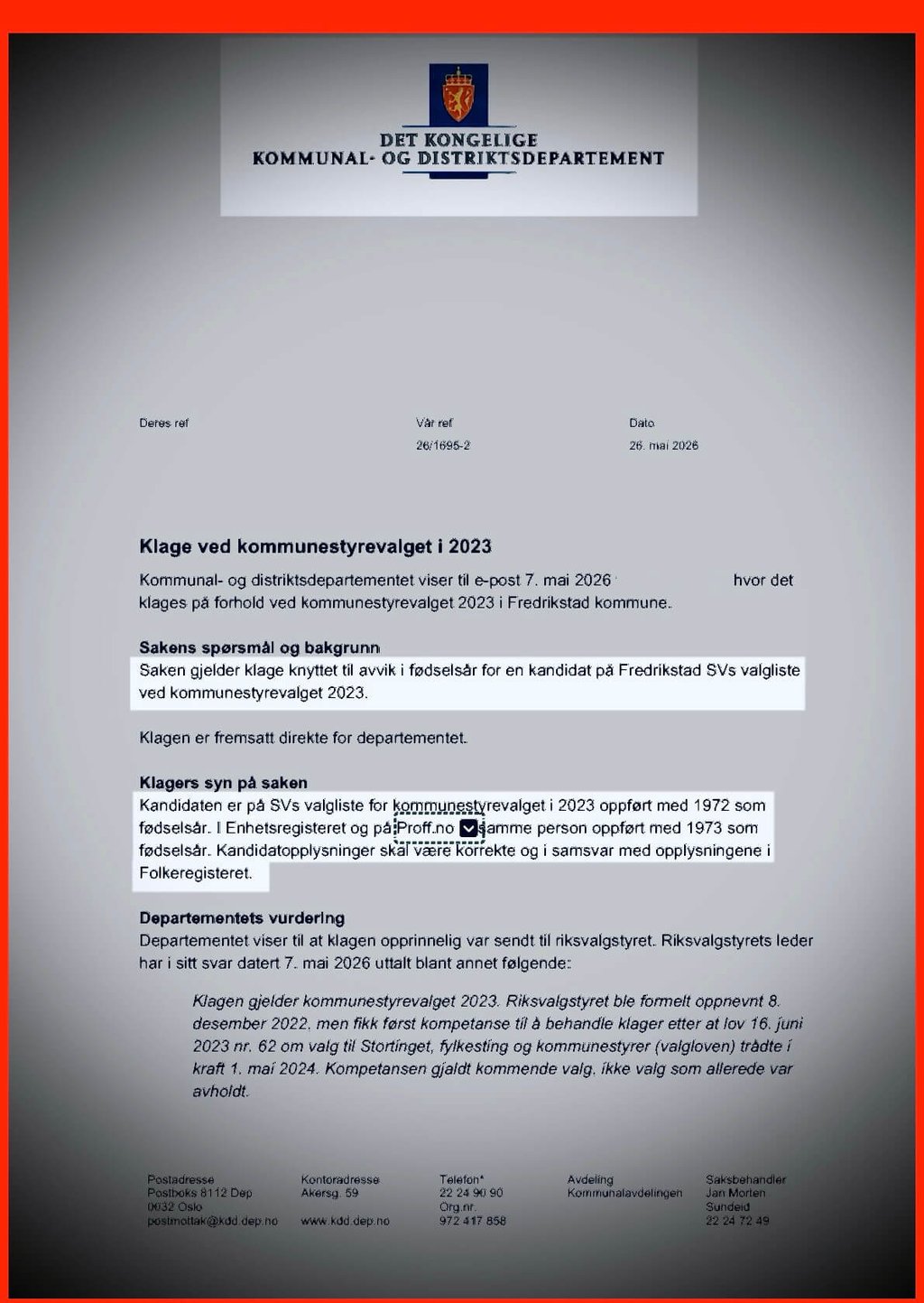 Kommunal- og distriktsdepartementets svar Fredrikstad Kommune Bystyret, Salah Hassan Al Saadi, Styre