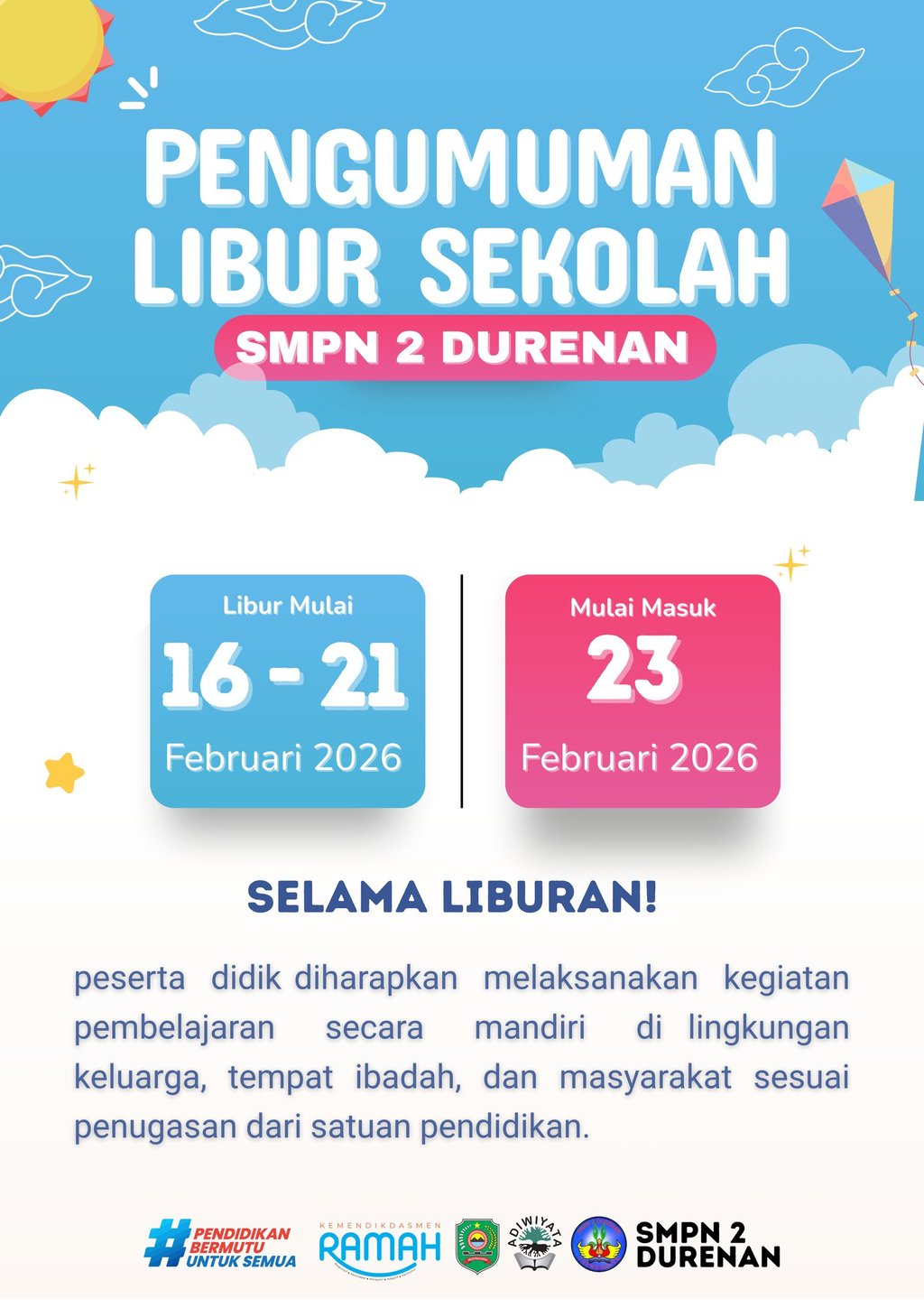 School holiday announcement poster for SMPN 2 Durenan from February 16-21, 2026.