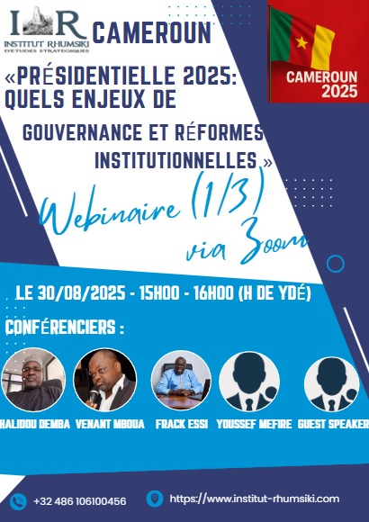IRES Webinar – Governance & State Reform: Understanding the Key Issues of Cameroon’s 2025 Presidenti
