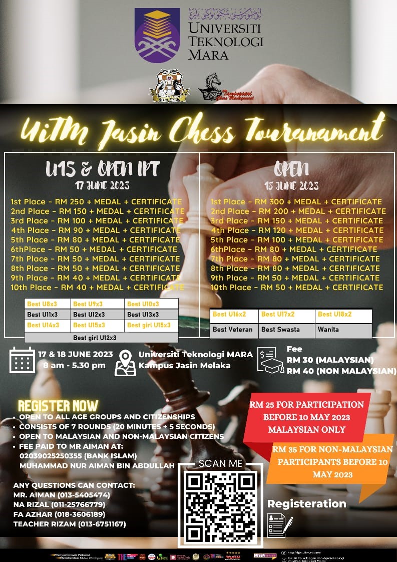 UiTM Jasin Melaka Chess Tournament. Malaysia Chess. Catur Malaysia