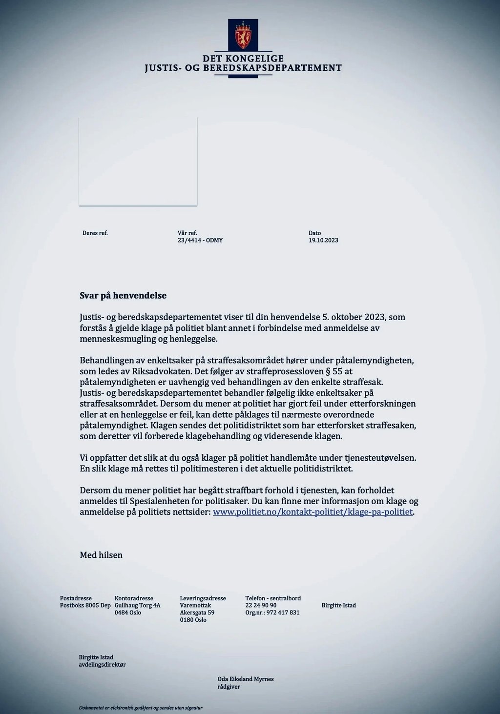 The Ministry of Justice and Public Security in Norway regarding the case of traffickers and corrupt