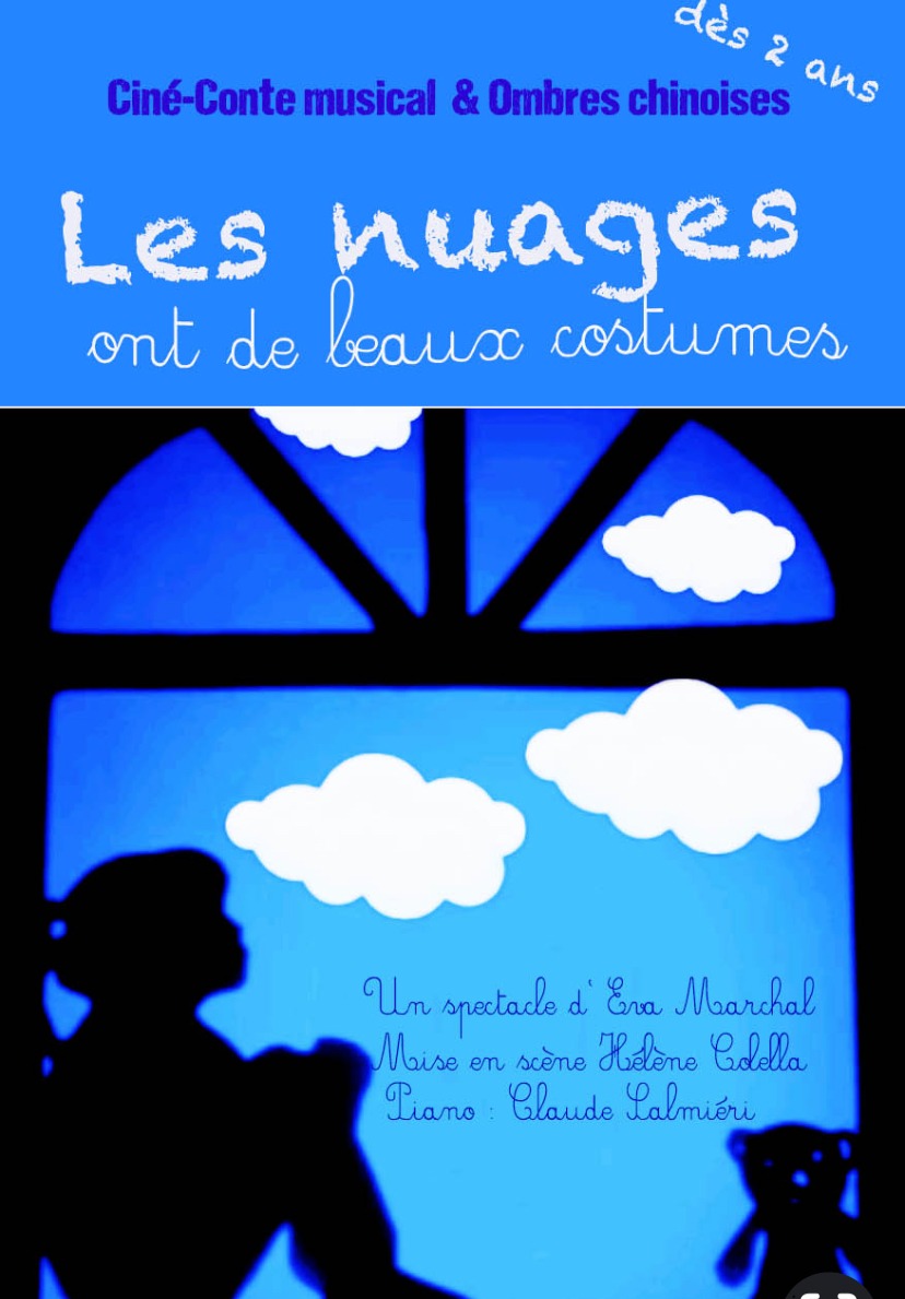 affiche du spectacle les nuages ont de beaux costumes