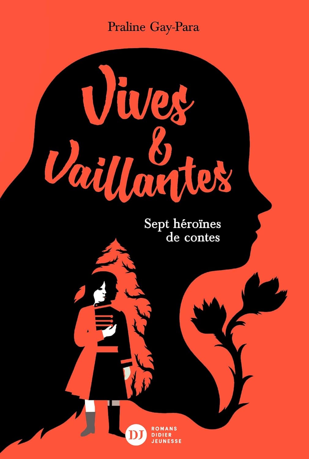 Première de couverture du roman Vives et vaillantes