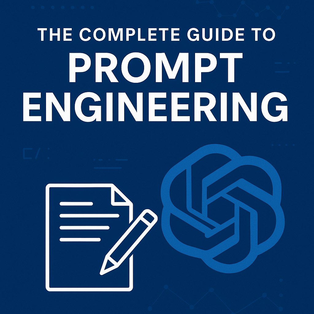 The complete guide to prompt Engineering 