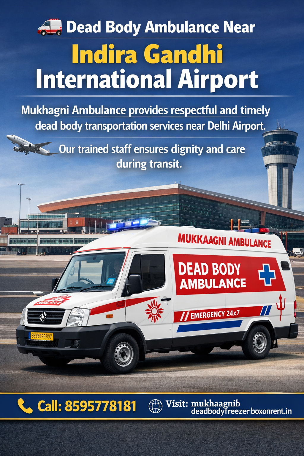 Dead Body Ambulance Near Indira Gandhi International Airport