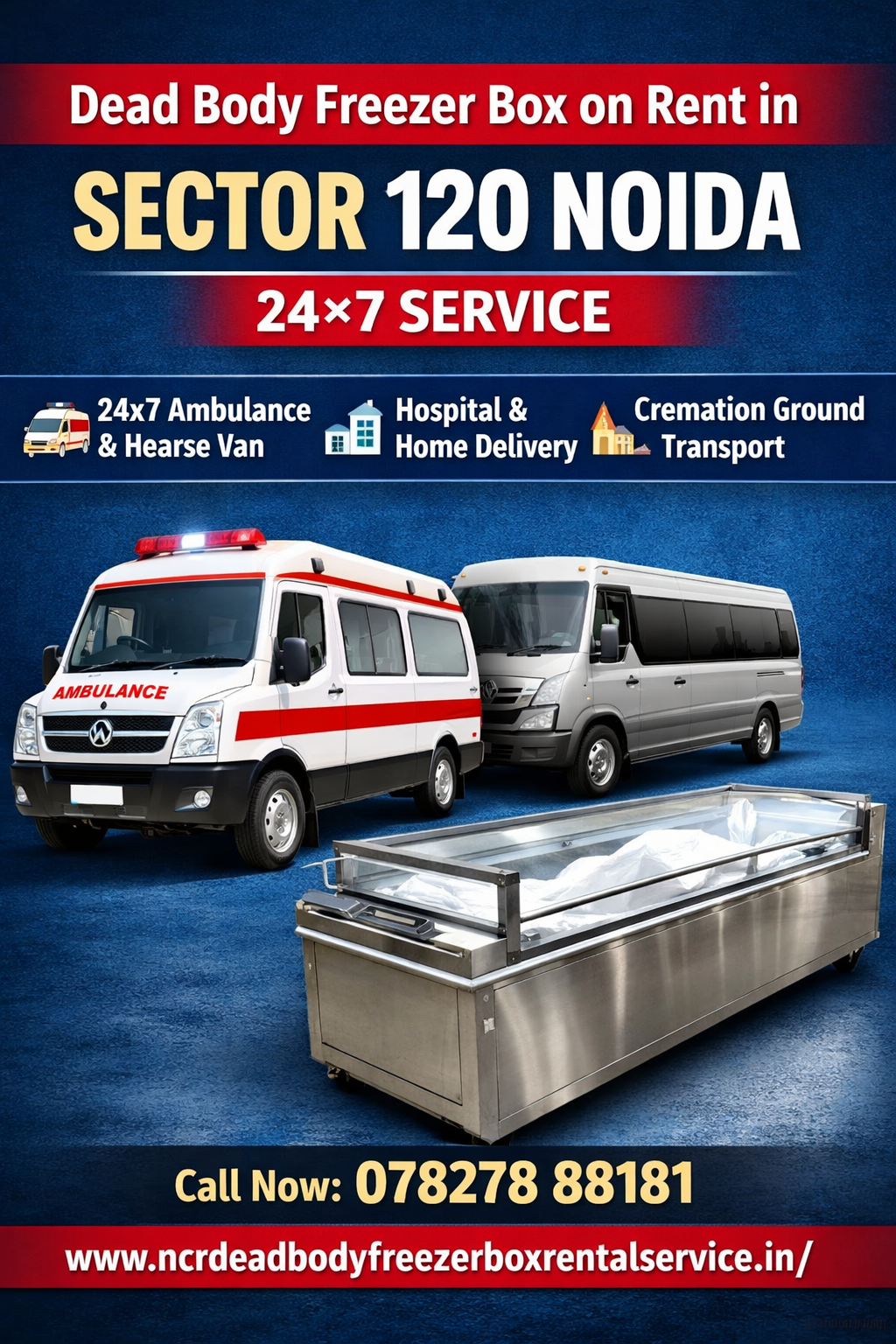 Dead Body Freezer Box on Rent in Sector 120 Noida โ 24ร7 Service