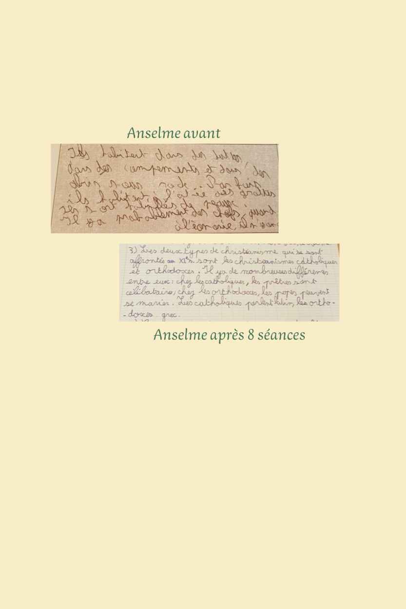 Images de l'écriture de Anselme avant et après un suivi en graphopédagogie.