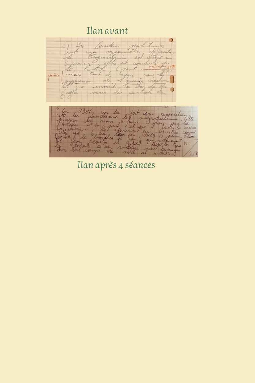 Images de l'écriture de Ilan avant et après un suivi en graphopédagogie.