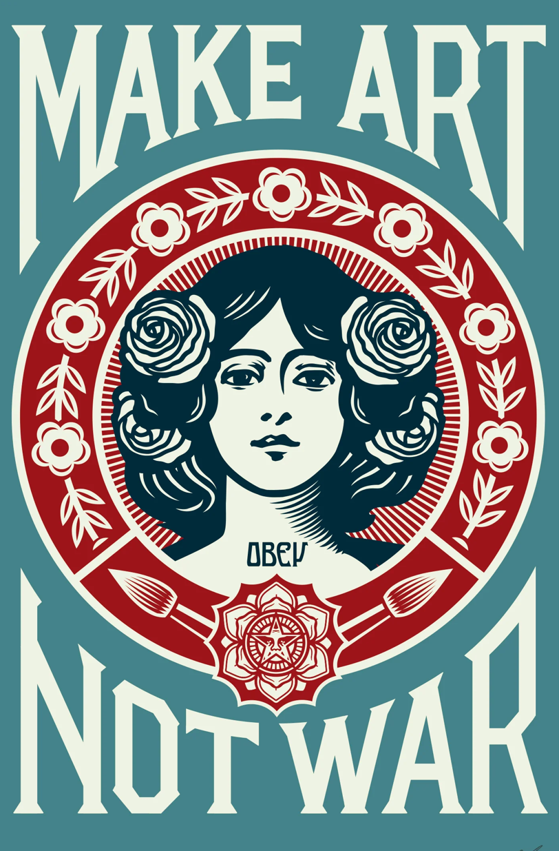  Make Art Not War Lithograph 2026 ©Shepard Fairey