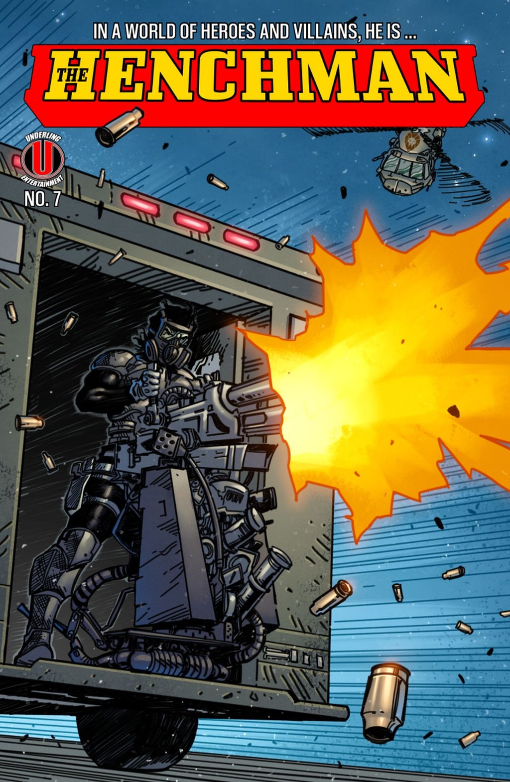 The Henchman #7 - Nonstop action with The Harbingers of Vengeance versus Lion Head Security Force.