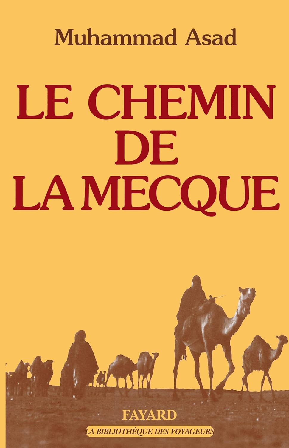 Le Chemin de La Mecque