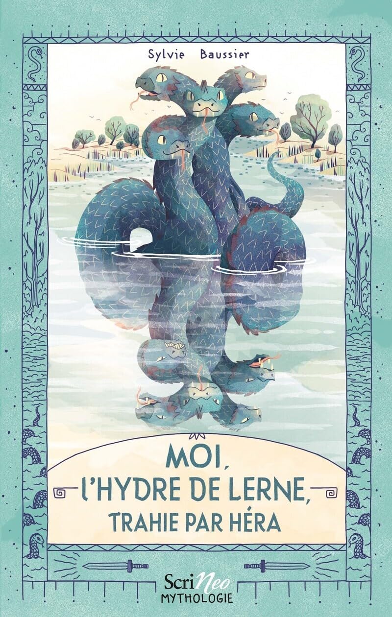Première de couverture du roman Moi, l'hydre de Lerne, trahie par Héra