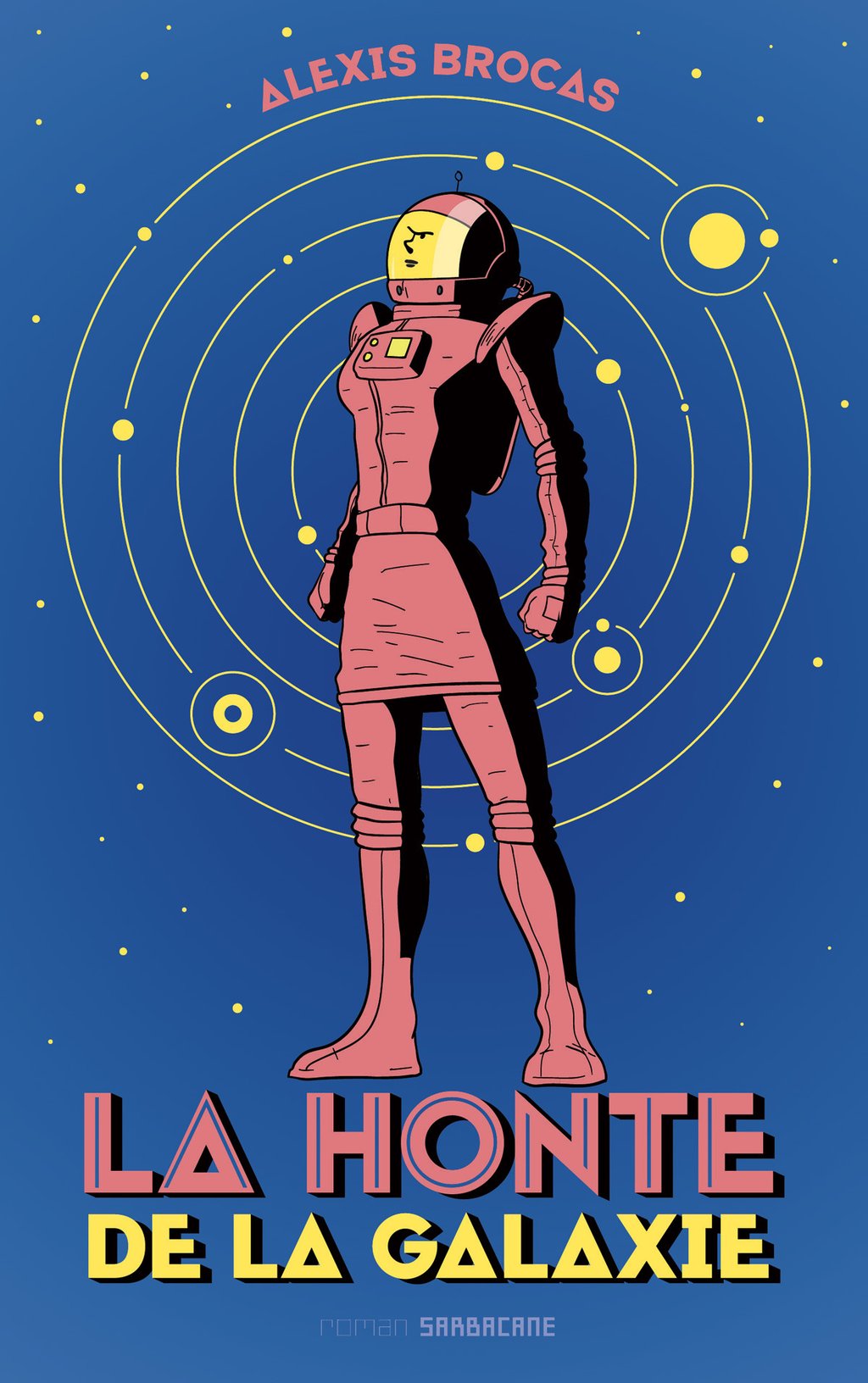 Première de couverture du roman La honte de la galaxie