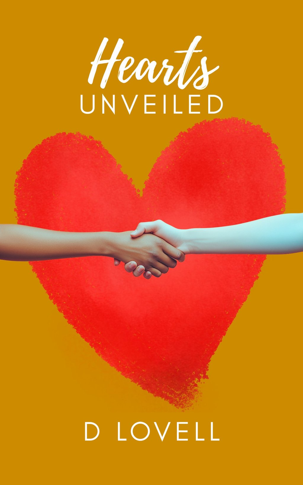 Romance novel cover for Hearts Unveiled by D Lovell featuring a handshake over a large red heart.