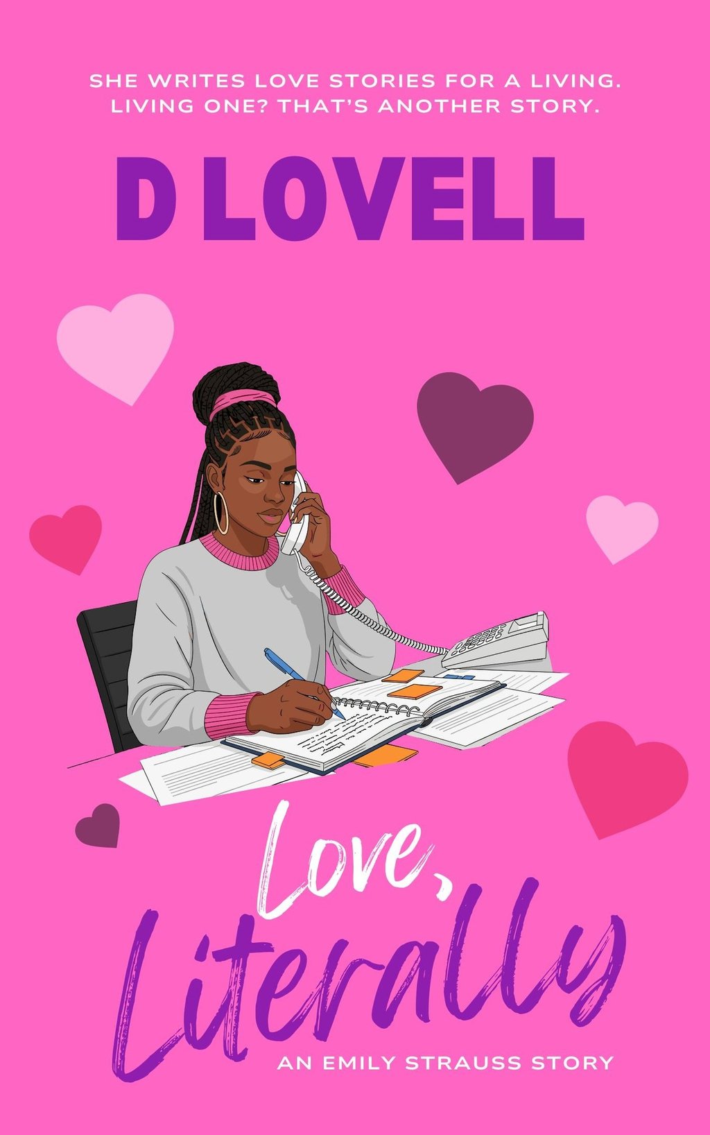 Contemporary romance book cover for Love, Literally by D Lovell featuring a woman writing at a desk.