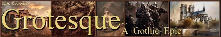 Grotesque, A Gothic Epic - Banner