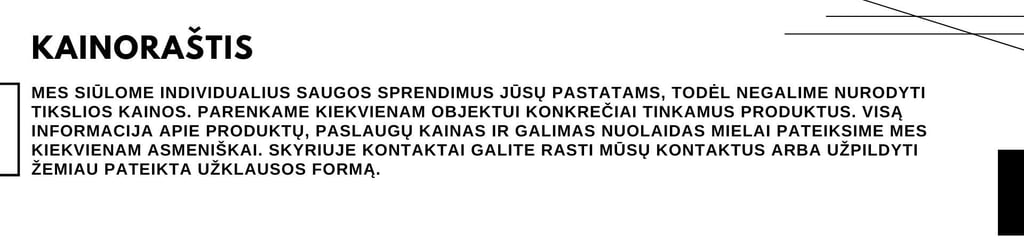 Apsaugos sistemų diegimo kainoraštis