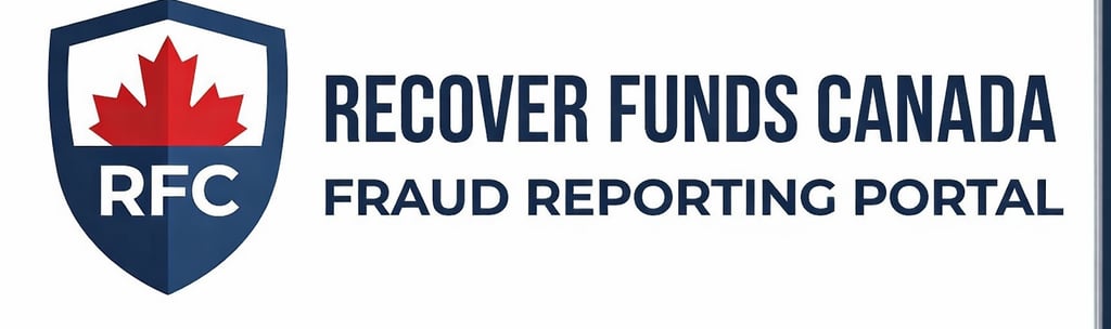 Recover Funds Canada Fraud Reporting Portal