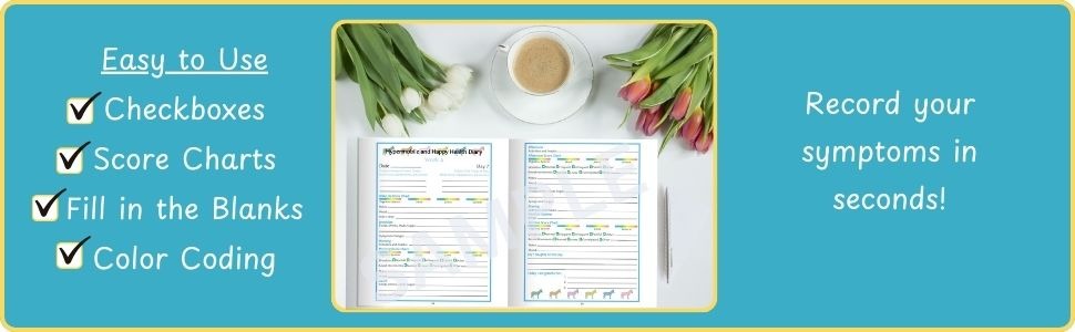 Easy to Use. Record your symptoms in seconds