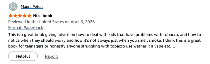 Five-star Amazon customer review for a paperback book about tobacco and vaping advice for teenagers.