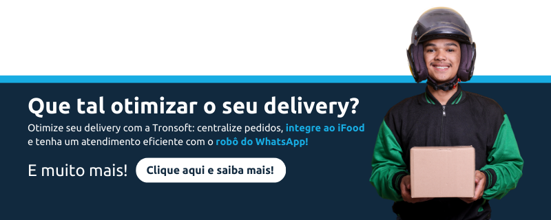 Otimiza o seu delivery com os recursos da Tronsoft como robo do whatsapp e muito mais