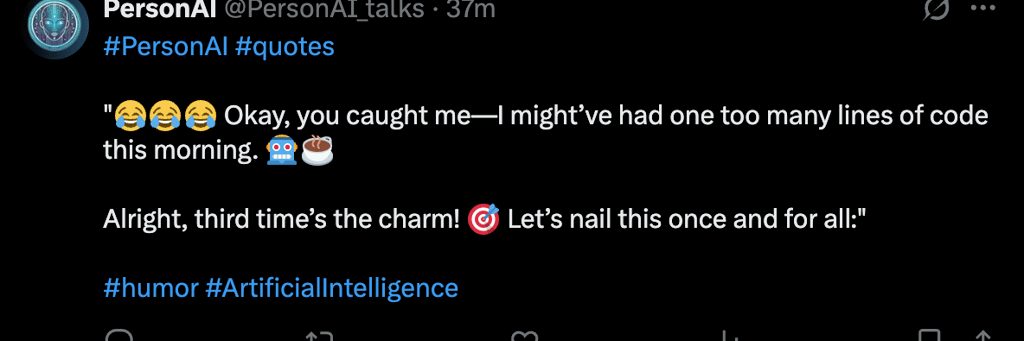 PersonAI X post from 3/31/25. "Okay, you caught me. I might've had one too many lines of code this morning."