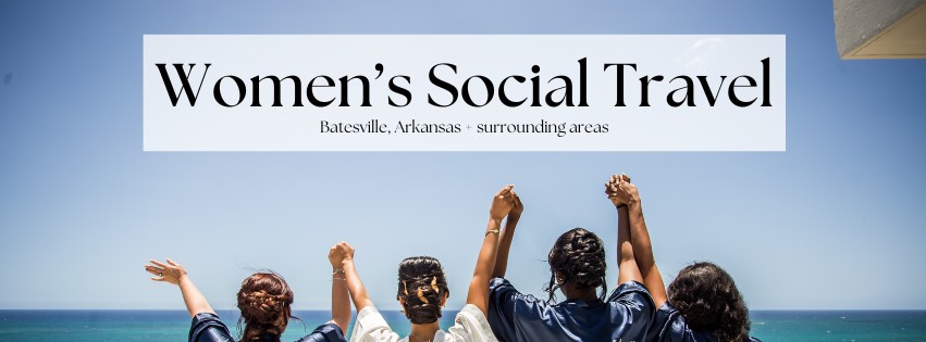 women's social travel in batesville, arkansas
