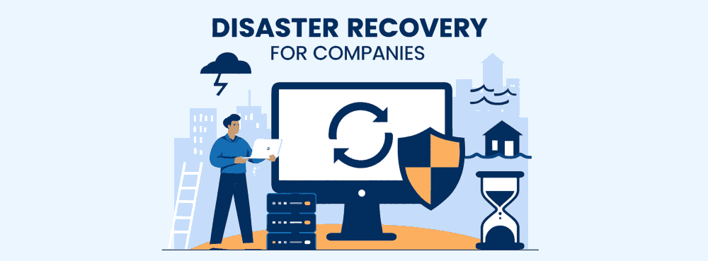 Disaster Recovery for Companies