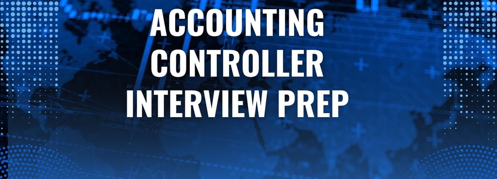 Accounting Controller Interview Questions