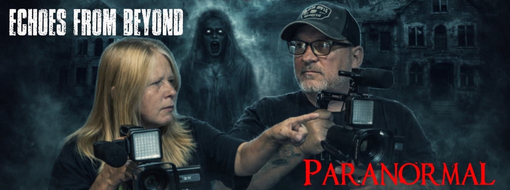 Echoes from Beyond Paranormal Banner