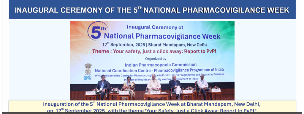 5th National Pharmacovigilance Week 2025 organized by Indian Pharmacopoeia Commission (IPC)