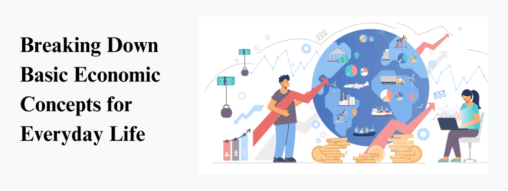 Economic concept everyday life